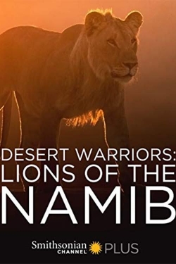 Desert Warriors: Lions of the Namib yesmovies