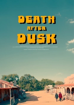 Death After Dusk yesmovies