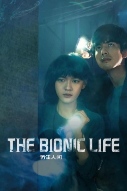 The Bionic Life yesmovies