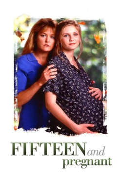 Fifteen and Pregnant yesmovies