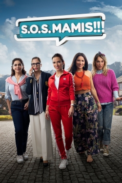 S.O.S. Mamis: La película yesmovies