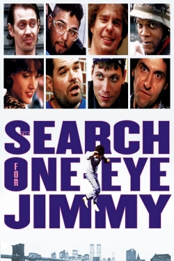 The Search for One-eye Jimmy yesmovies
