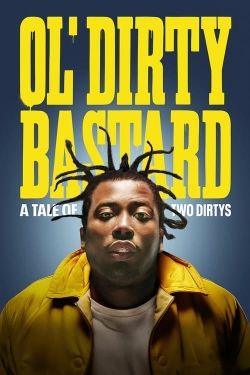 Ol' Dirty Bastard: A Tale of Two Dirtys yesmovies