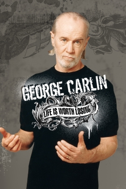 George Carlin: Life Is Worth Losing yesmovies