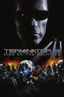 Terminator 3: Rise of the Machines yesmovies