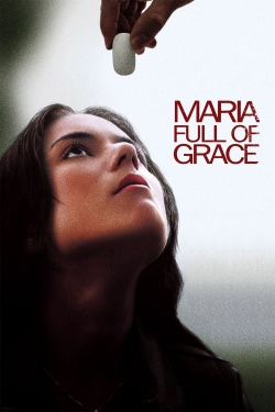 Maria Full of Grace yesmovies