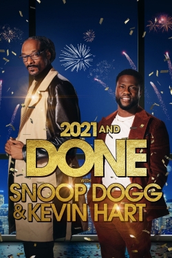 2021 and Done with Snoop Dogg & Kevin Hart yesmovies