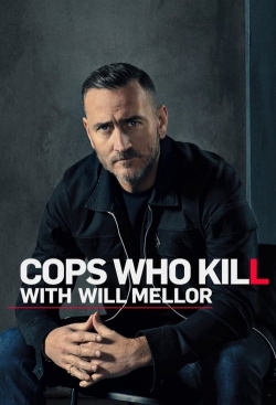 Cops Who Kill With Will Mellor yesmovies