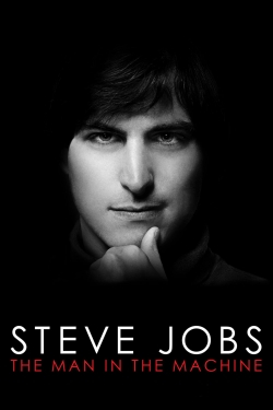 Steve Jobs: The Man in the Machine yesmovies