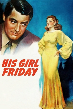 His Girl Friday yesmovies