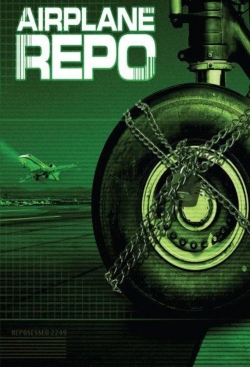 Airplane Repo yesmovies