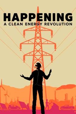 Happening: A Clean Energy Revolution yesmovies
