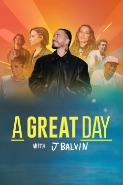 A Great Day with J Balvin yesmovies