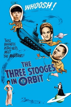 The Three Stooges in Orbit yesmovies