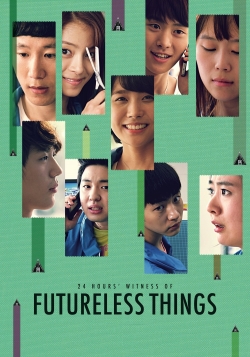 Futureless Things yesmovies