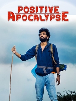 Positive Apocalypse yesmovies