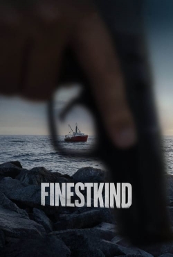 Finestkind yesmovies