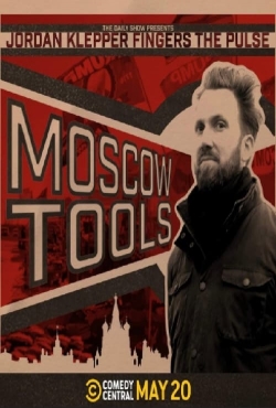 Jordan Klepper Fingers the Pulse: Moscow Tools yesmovies