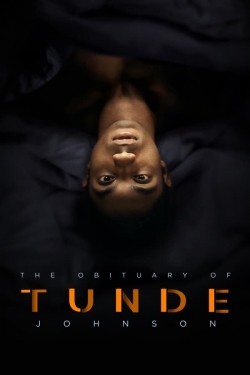 The Obituary of Tunde Johnson yesmovies