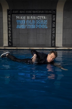 Mike Birbiglia: The Old Man and the Pool yesmovies