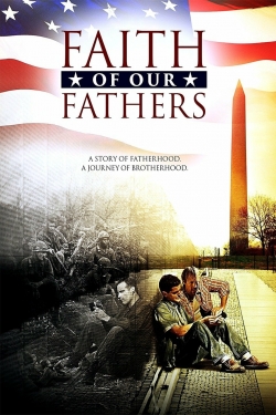 Faith of Our Fathers yesmovies