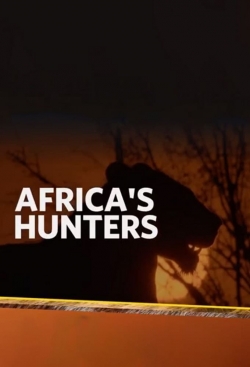Africa's Hunters yesmovies