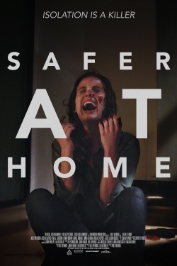 Safer at Home yesmovies