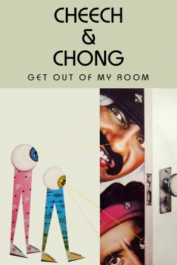 Cheech & Chong Get Out of My Room yesmovies