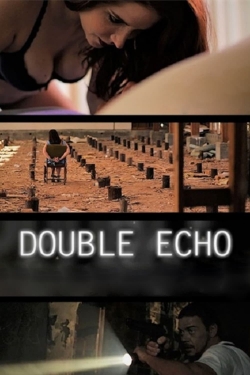 Double Echo yesmovies