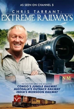 Chris Tarrant: Extreme Railways yesmovies