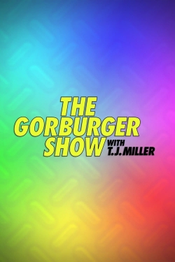 The Gorburger Show yesmovies