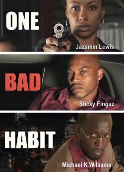 One Bad Habit yesmovies