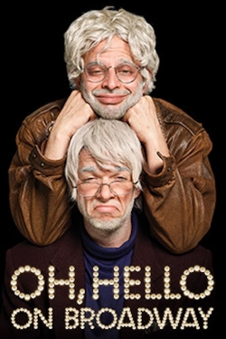 Oh, Hello: On Broadway yesmovies