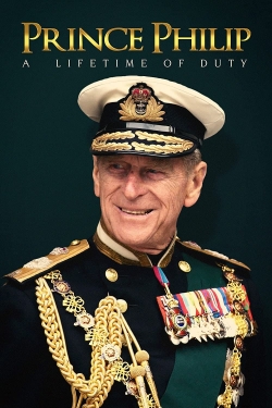 Prince Philip: A Lifetime of Duty yesmovies