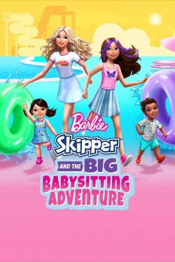 Barbie: Skipper and the Big Babysitting Adventure yesmovies