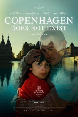 Copenhagen Does Not Exist yesmovies