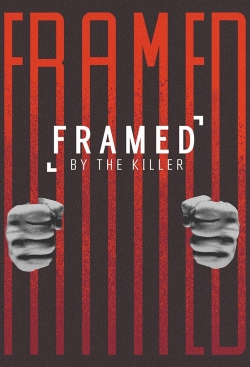 Framed By the Killer yesmovies