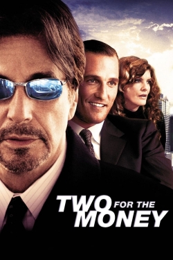 Two for the Money yesmovies