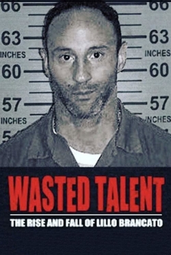 Wasted Talent yesmovies