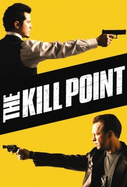 The Kill Point yesmovies