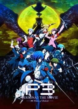 Persona 3 the Movie: #4 Winter of Rebirth yesmovies