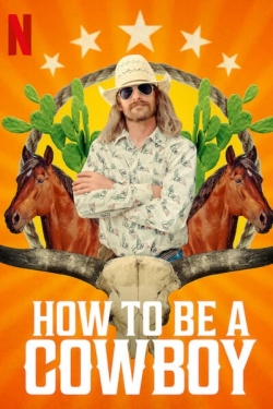 How to Be a Cowboy yesmovies