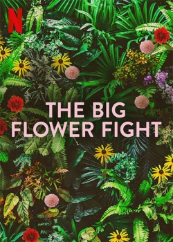 The Big Flower Fight yesmovies