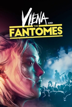 Viena and the Fantomes yesmovies