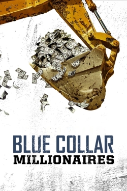 Blue Collar Millionaires yesmovies