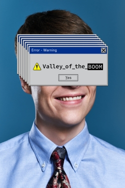 Valley of the Boom yesmovies