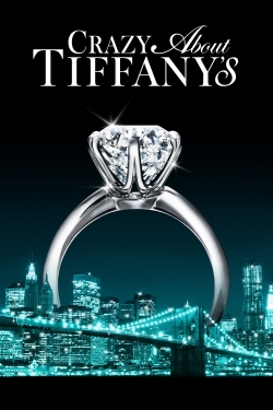 Crazy About Tiffany's yesmovies