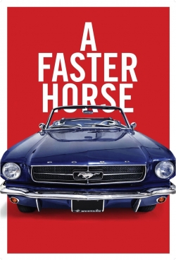 A Faster Horse yesmovies