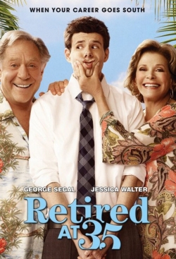 Retired at 35 yesmovies