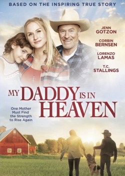 My Daddy is in Heaven yesmovies